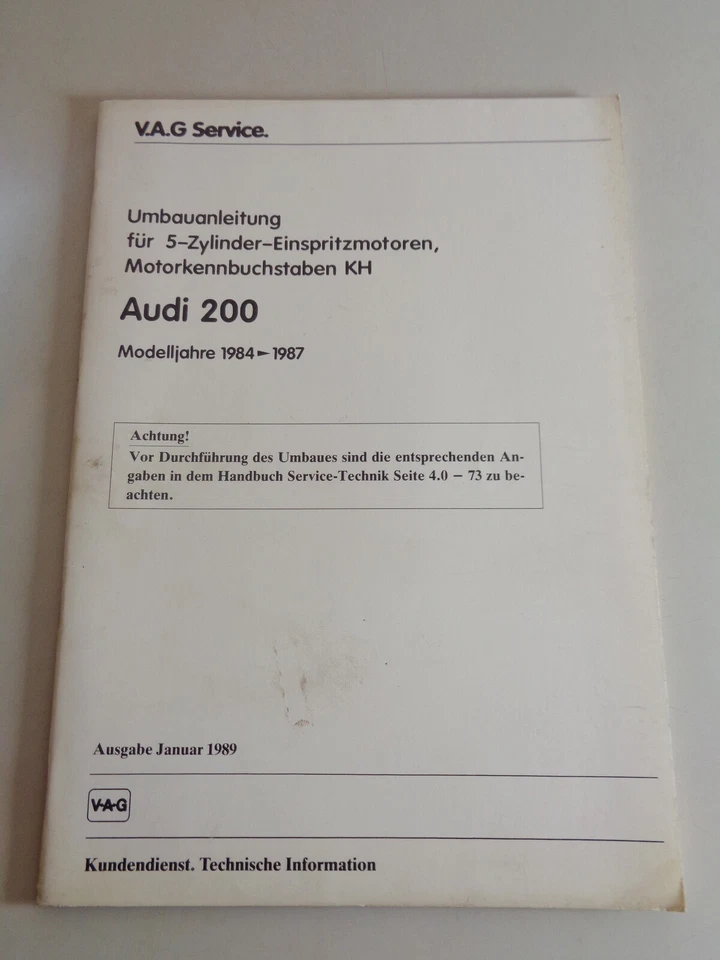 Manual de Taller Umbauanleitung Audi 200 C3 5 Cilindro Motor 1984-1987 - Imagen 1 de 1