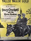 DISNEY 1955 UK COPY sheet music DAVY CROCKETT & THE RIVER PIRATES (Buddy Ebsen)