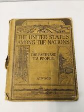 The United States Among the Nations The Earth & Its People Wallace Atwood 1930