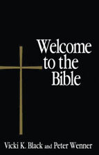 Welcome to the Bible Perfect Peter, Black, Vicki K. Wenner