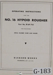 Gleason 16, Hypoid Rougher, 24489 y más, manual de instrucciones de los opeadores - Imagen 1 de 1