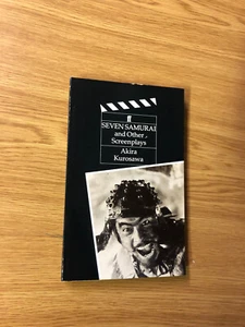 Seven Samurai And Other Screenplays by Akira Kurosawa - Pub: Faber - 1992 - PB - Picture 1 of 1