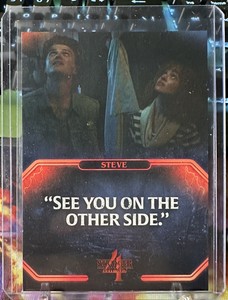 2023 Zerocool Stranger Things Season 4 Q-10 Steve Harrington See You Quote
