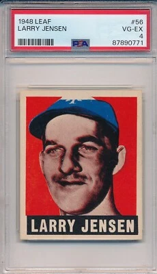 1948 LEAF GUM CO. #56 LARRY JENSEN - PSA 4 VG-EX (SVSC) FRESHLY GRADED! - Image 1 of 2