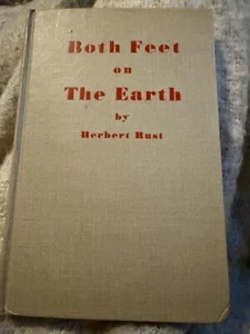 Both Feet On The Earth by Herbert Rust 1947 -Signed- - Foto 1 di 2