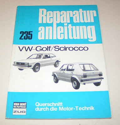 Manuale Riparazione VW Golf I/VW Scirocco - 1,1 Litri E 1,5 Litri - Da 1974 - Immagine 1 di 3
