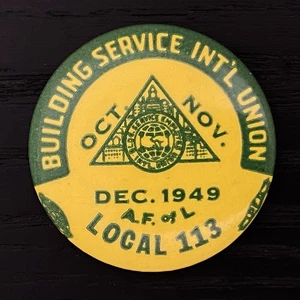 1949 Building Service International Union Local 113 A F of L Pinback Button - Picture 1 of 3