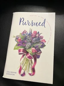 Pursued : Stories of the Relentless Love of God by Lola Moore Johnston (Trade... - Picture 1 of 2