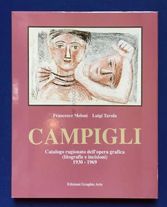 Massimo CAMPIGLI Catalogo ragionato dell'OPERA GRAFICA Meloni Tavola - Picture 1 of 1