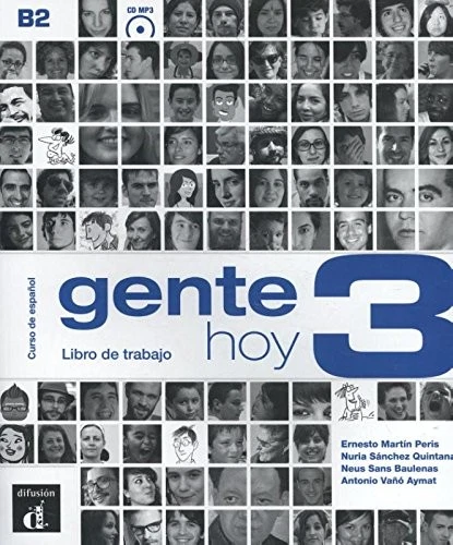 GENTE HOY 3 B2 : LIBRO DE TRABAJO PLUS1CD AUDIO) (SPANISH By Maison Des Langues - Image 1 of 1