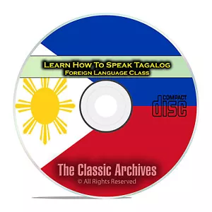 Learn How To Speak Tagalog, Fast & Easy Foreign Language Training Course, CD E19 - Picture 1 of 2