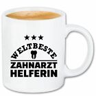 Kaffeetasse WELT BESTE ZAHNARZTHELFERIN ZAHNARZT ZAHNRZTIN ZAHNARZTPRAXIS ZAHNL