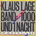 Klaus Lage Band - 1000 Und 1 Nacht (Zoom!) (7", Single)