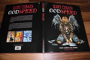 KURT COBAIN - GODSPEED -- His Life as a German Comic-HC in 1st 2004 edition - Picture 1 of 8