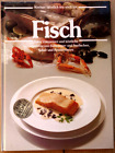 Fisch - Annette Wolter - Kochen - köstlich wie noch nie - Silber Medaille