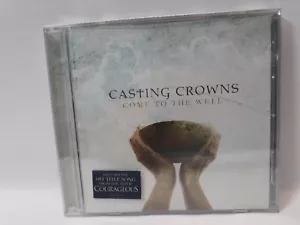 Casting Crowns Come to the Well CD (2011 Reunion) Crack On Front - Brandneu - Bild 1 von 3