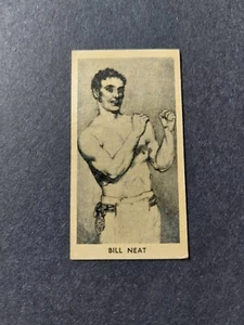 Cartledge Trade Cards- Boxing - Famous Prize Fighters - #11 Bill Neat - Picture 1 of 2