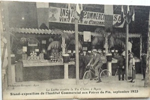 AGEN 47 cpa Stand Exposition de l'Institut Ccial aux Foires du Pin Sept 1923 - Imagen 1 de 2