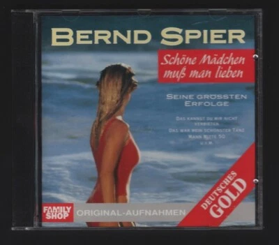 BERND SPIER - SCHÖNE MÄDCHEN MUSS MAN LIEBEN - SEINE GRÖSSTEN ERFOLGE - CD 1992 - Bild 1 von 2