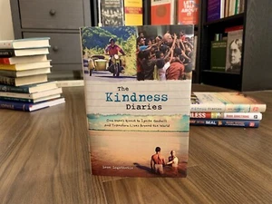 The Kindness Diaries: One Man's Quest to Ignite Goodwill…by Leon Logothetis - Picture 1 of 7