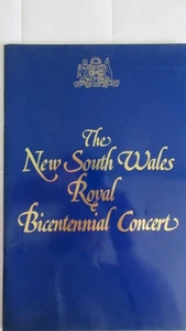 THE NEW SOUTH WALES ROYAL BICENTENNIAL CONCERT PROGRAMME ROYAL HIGHNESSES - Picture 1 of 2