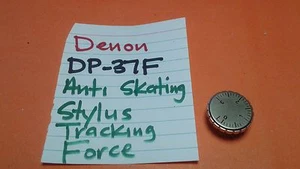 📈DENON DP-37F TURNTABLE ANTI SKATING STYLUS TRACKING FORCE KNOB - Picture 1 of 2