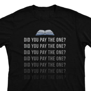 Did you Pay the One? - Rhystic Study Magic the Gathering Unisex T-Shirt MTG - Picture 1 of 3