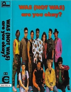 Was (Not Was) Are You Okay? CASSETTE ALBUM FONTANA UK issue Pop Rock Synth-pop - Picture 1 of 12