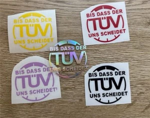 Aufkleber / Sticker - Bis der Tüv uns scheidet ! Auto / Motorrad / MTB / Boot - Bild 1 von 3