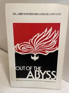 Out of the Abyss: Life and Spirit of Mother Maria Auxilia de la Cruz O.S.S.E. - Bild 1 von 15