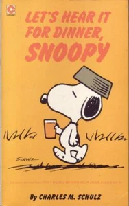 Charles M. Schulz Let`s heart it for Dinner, Snoopy - Bild 1 von 1