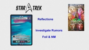 Star Trek CCG - Investigate Rumors - Reflections - FOIL - NM Card - Bild 1 von 2