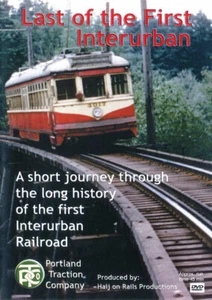 Portland Traction Company - Last of the First Interurban DVD Oregon City History - Imagen 1 de 1