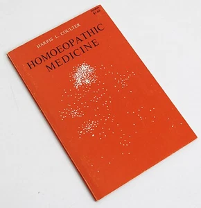 HOMOEOPATHIC MEDICINE by Harris L Coulter 1975 PB Therapeutic Method Homeopathy - Picture 1 of 2
