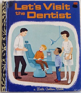 Little Golden Book "LET'S VISIT THE DENTIST", Patricia M. Scarry, Edition A - Bild 1 von 1