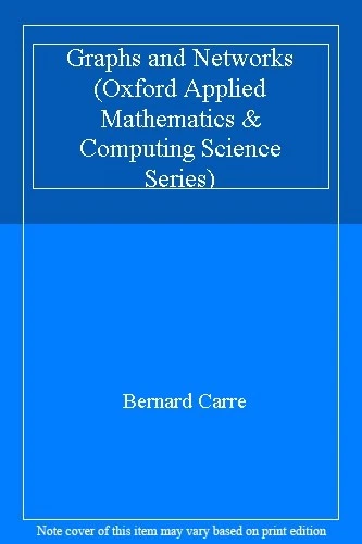 Graphs and Networks (Oxford Applied Mathematics & Computing Science Series) By - Image 1 of 1
