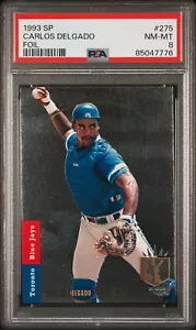 1993 SP Foil #275 Carlos Delgado RC | PSA 8 | Toronto Blue Jays - Picture 1 of 3