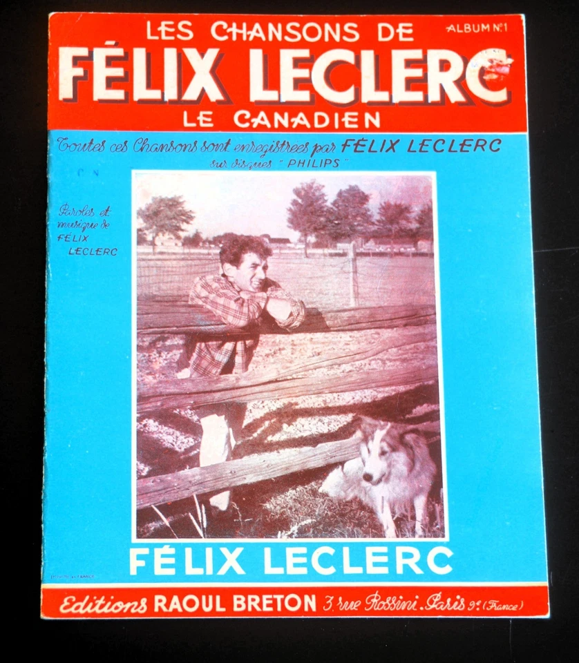 1950 Felix Leclerc, Le Canadien - Song Book Album No. 1 - Paris 32 pages - Image 1 of 1