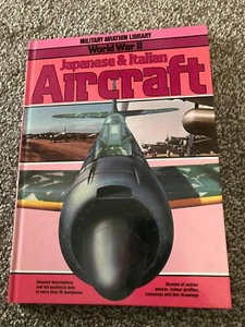 Japanese & Italian Aircraft HB (Military Aviation Library World War II) - Picture 1 of 6