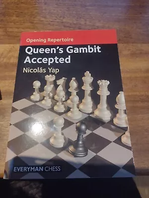 Opening Repertoire: Queen's Gambit Accepted: : Yap, Nicolas:  9781781947128: Books