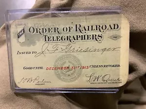 The Order Of Railroad Telegraphers Card 1915 Pass - Picture 1 of 2