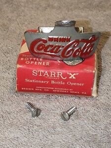 Vintage Starr X Coca Cola Cast Iron Stationary Bottle Opener Made In USA