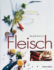 Fleisch, Das große Buch vom (Teubner Edition) von Frey, ... | Buch | Zustand gut