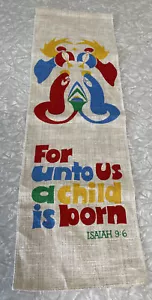 For Unto Us è nato un bambino arazzo banneretta da appendere a parete. Natale. 7,5x24" - Foto 1 di 4