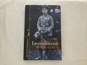 Immelmann: Tthe Eagle of Lille (Vintage Aviation Series) Franz hardcover German - Picture 1 of 6