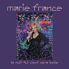 Marie France La Nuit Qui Vient Sera Belle (CD)