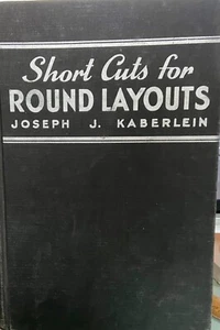 Short Cuts for Round Layouts, Joseph J. Kaberlein - Picture 1 of 1