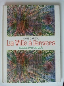 Z 7 LIVRE ILLUSTRE PAR CARZOU LIVRE CARZOU - Imagen 1 de 6