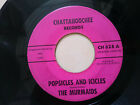 The Murmaids Popsicles And Icicles / Comedy Tragedy US Chatahoochee Étiquette