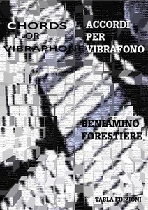 ACCORDI PER VIBRAFONO - CHORDS FOR VIBRAPHONE by Beniamino Forestiere - Imagen 1 de 10